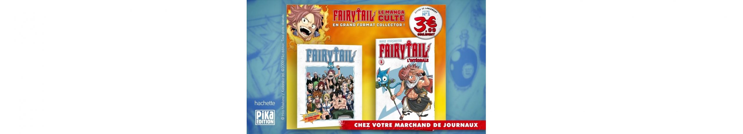 Collection Fairy Tail Marchand De Journaux France Messagerie distribue la nouvelle collection Fairy Tail d'Hachette - France Messagerie